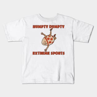 Humpty dumpty extreme sports large vintage design Kids T-Shirt